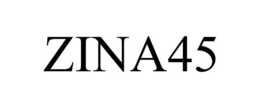 ZINA45
