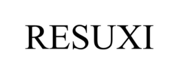 RESUXI