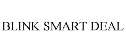 BLINK SMART DEAL