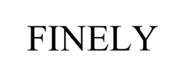 FINELY