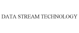 DATA STREAM TECHNOLOGY