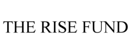 THE RISE FUND