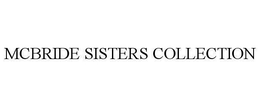 MCBRIDE SISTERS COLLECTION