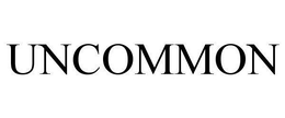 UNCOMMON