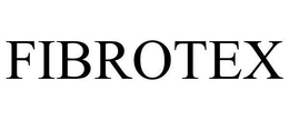 FIBROTEX