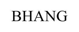 BHANG
