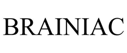 BRAINIAC