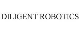 DILIGENT ROBOTICS