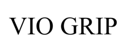 VIO GRIP