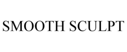 SMOOTH SCULPT