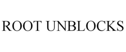 ROOT UNBLOCKS