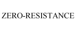 ZERO-RESISTANCE
