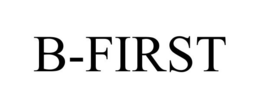 B-FIRST