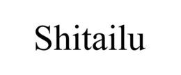 SHITAILU