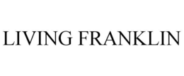 LIVING FRANKLIN