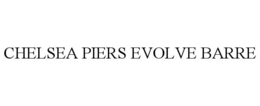CHELSEA PIERS EVOLVE BARRE