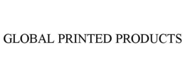 GLOBAL PRINTED PRODUCTS