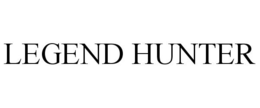 LEGEND HUNTER