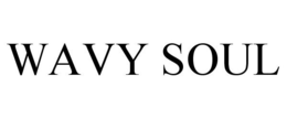 WAVY SOUL