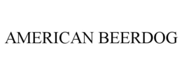 AMERICAN BEERDOG