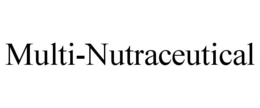 MULTI-NUTRACEUTICAL