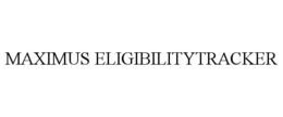 MAXIMUS ELIGIBILITYTRACKER