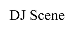 DJ SCENE