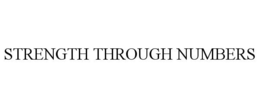 STRENGTH THROUGH NUMBERS