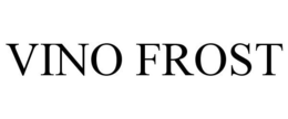 VINO FROST