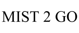 MIST 2 GO