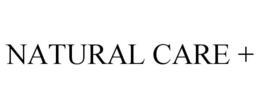 NATURAL CARE +