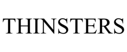 THINSTERS