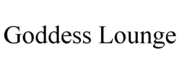 GODDESS LOUNGE