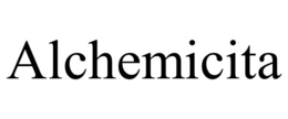 ALCHEMICITA