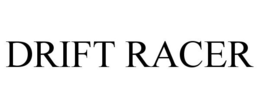 DRIFT RACER