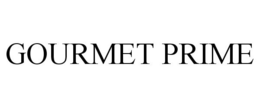 GOURMET PRIME