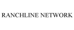 RANCHLINE NETWORK