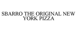 SBARRO THE ORIGINAL NEW YORK PIZZA