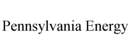 PENNSYLVANIA ENERGY
