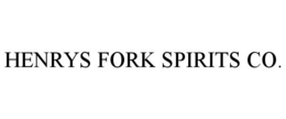 HENRYS FORK SPIRITS CO.