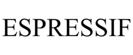 ESPRESSIF