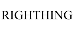 RIGHTHING