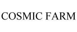 COSMIC FARM