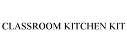 CLASSROOM KITCHEN KIT