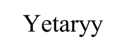 YETARYY