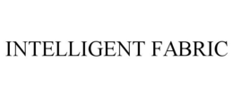 INTELLIGENT FABRIC