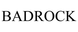 BADROCK