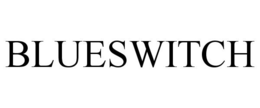 BLUESWITCH