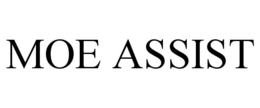 MOE ASSIST