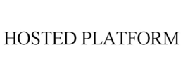 HOSTED PLATFORM